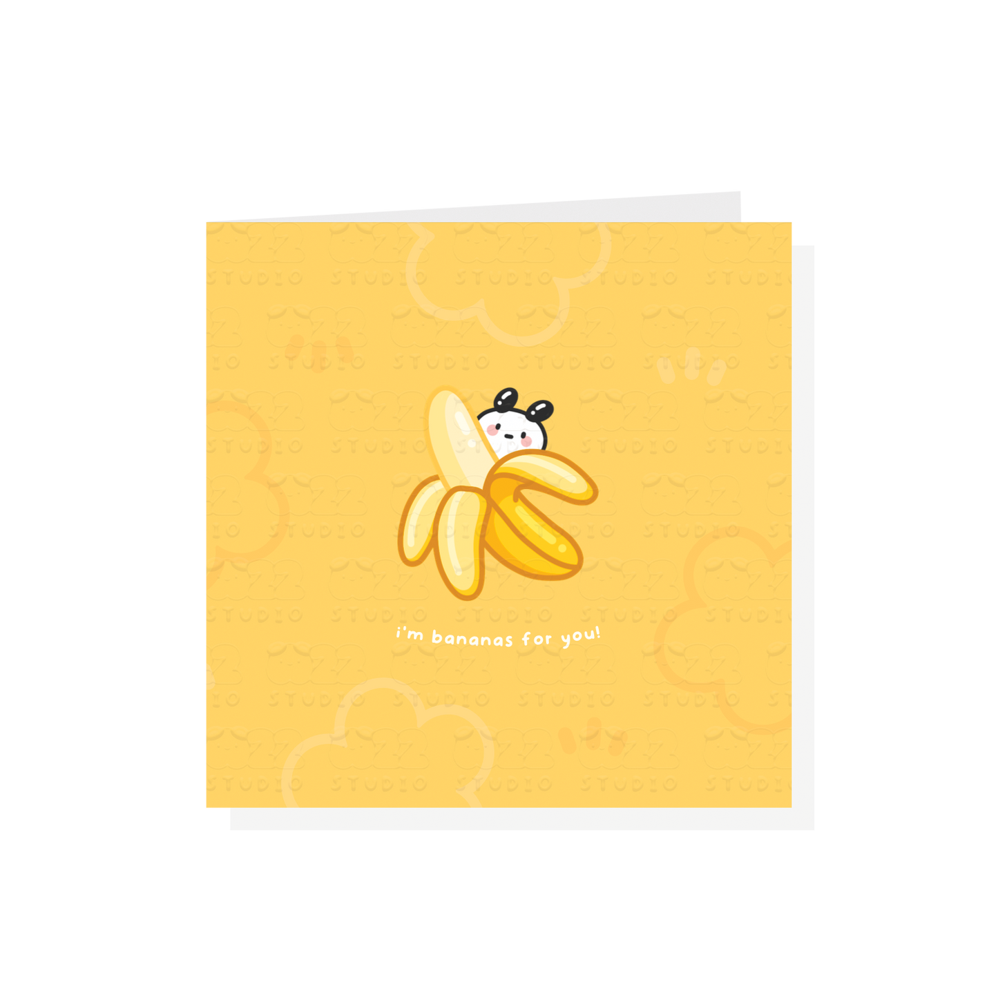 I'm Bananas For You Card