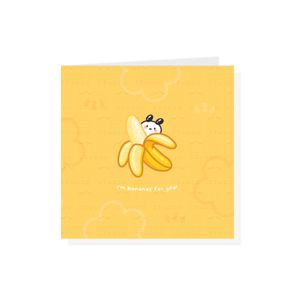 I'm Bananas For You Card